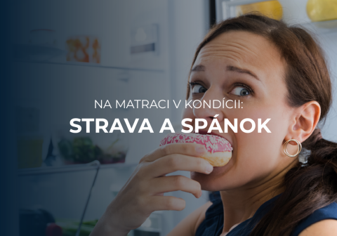 Ako nám môžu správne stravovacie návyky vylepšiť kvalitu spánku?
