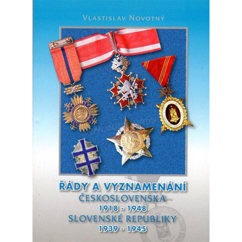 Katalóg vyznamenaní, Rady a vyznamenania 1918-1948