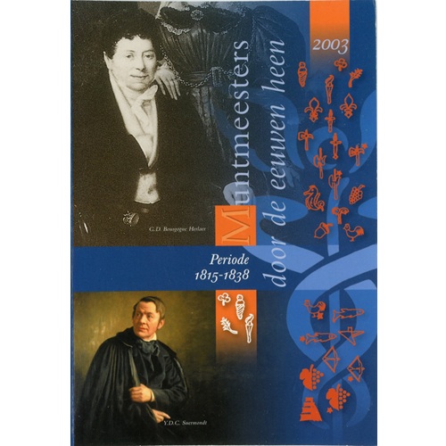 SADA 2003 Holandsko BU Muntmeesters 1815-1838 (3,88 €)
