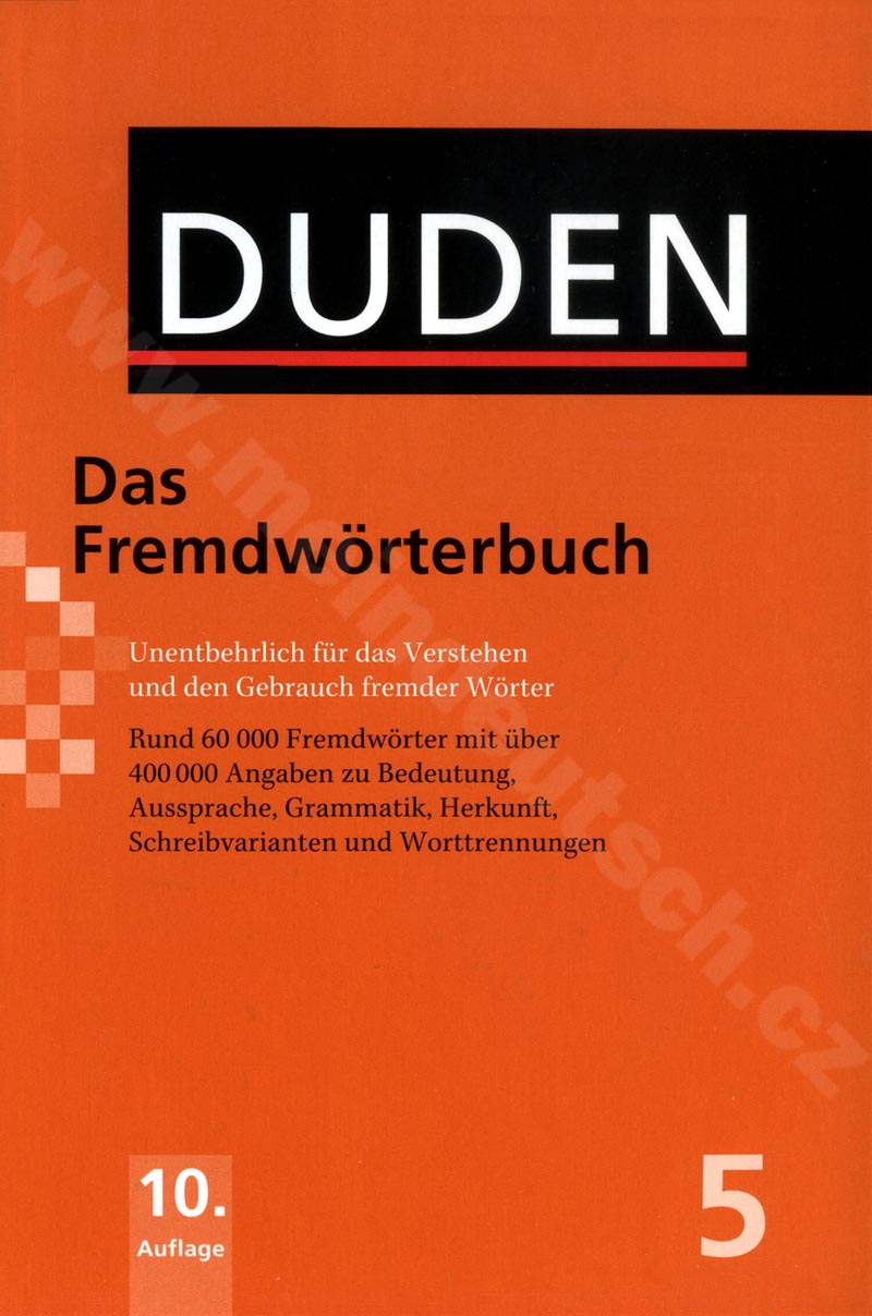 Duden in 12 Bänden - Das Fremdwörterbuch (bez CD-ROM) Bd. 05, 10. vydanie 2010