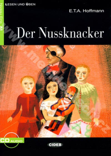 Der Nussknacker - zjednodušené čítanie A1 v němčině (edícia CIDEB) vr. CD