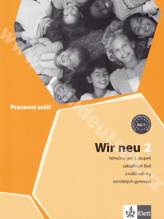Wir neu 2 - pracovný zošit k učebnici nemčiny pre základné školy (CZ verzia)