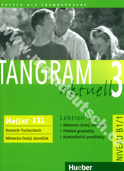 Tangram aktuell 3 (lekcie 1-4) Glossar XXL - CZ slovníček