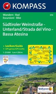 KOMPASS 074 Südtiroler Weinstrasse, Unterland 1:25t turistická mapa