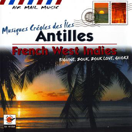 ANTILLES - ZOUK BIGUINE