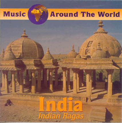 INDIA - INDIAN RAGAS