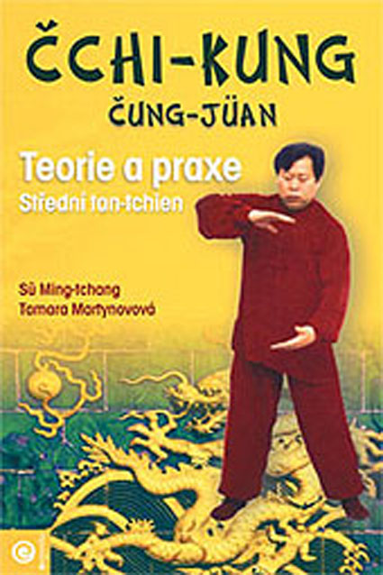 Čchi-kung Čung-Jüan 2 - Teorie a praxe