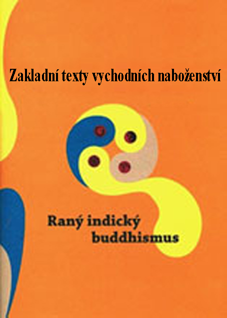 Raný indický buddhismus - Základní texty