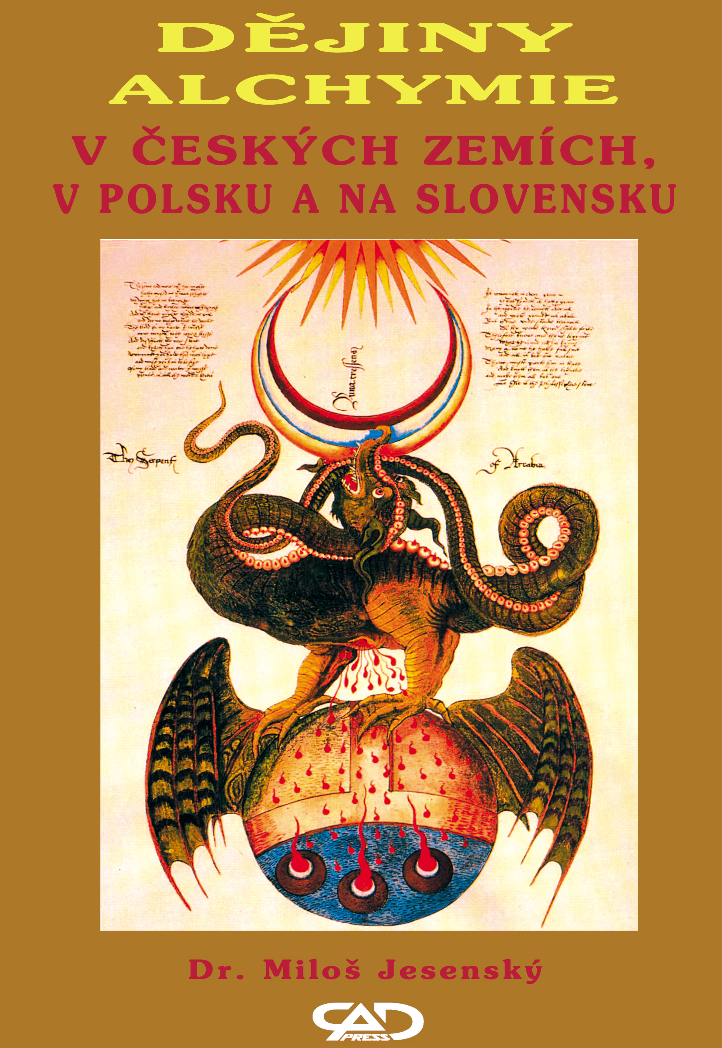    DĚJINY ALCHYMIE v Českých zemích, v Polsku a na Slovensku