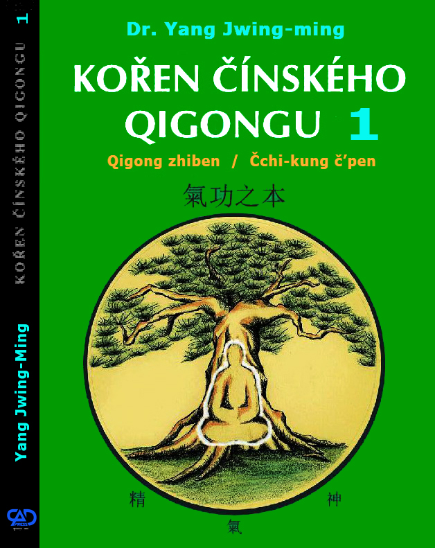      KOŘEN ČÍNSKÉHO QIGONGU 1