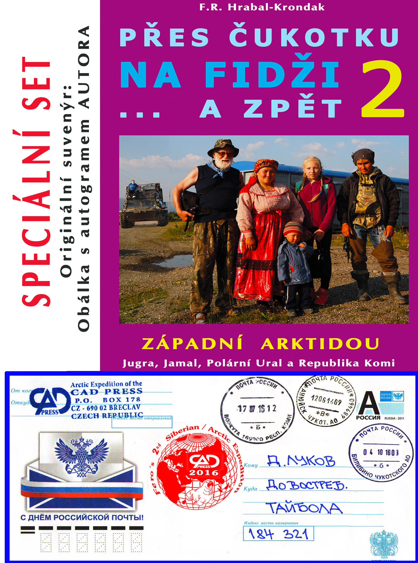 PŘES ČUKOTKU NA FIDŽI A ZPĚT 2 - Západní Arktidou