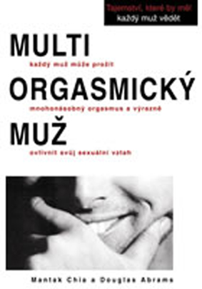 Multiorgasmický muž - VYPRADANÉ 