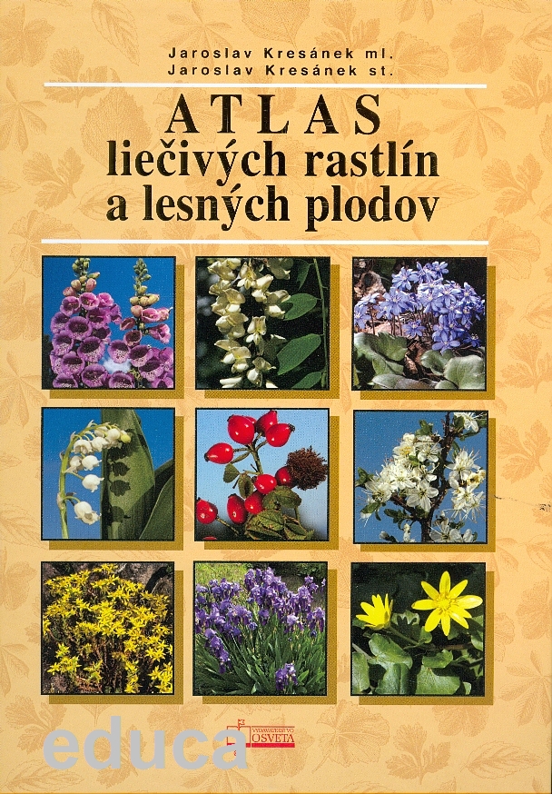 Atlas liečivých rastlín a lesných plodov (KRES)