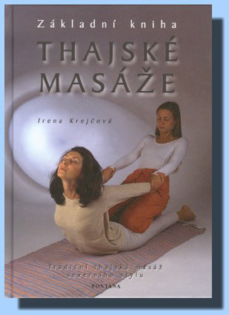 Thajské masáže - Základní kniha
