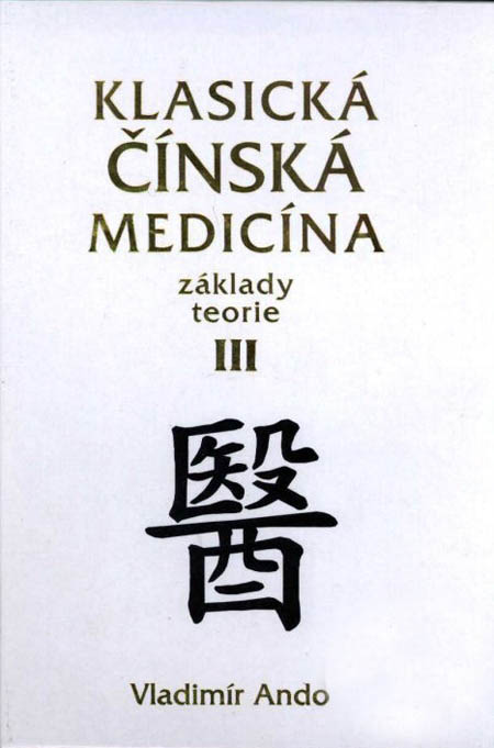 Klasická čínska medicína 3