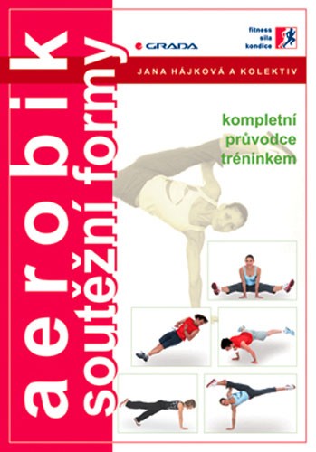 AEROBIK - SOUTĚŽNÍ FORMY 
