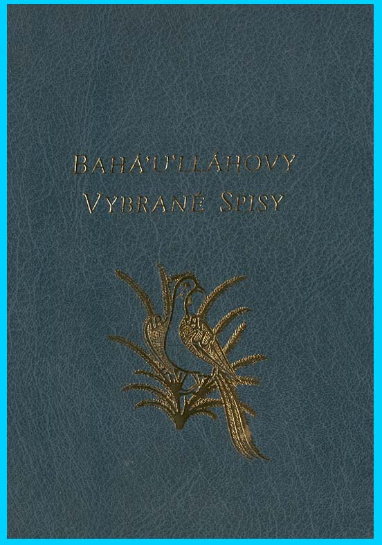 Bahá´u´lláhovy vybrané spisy