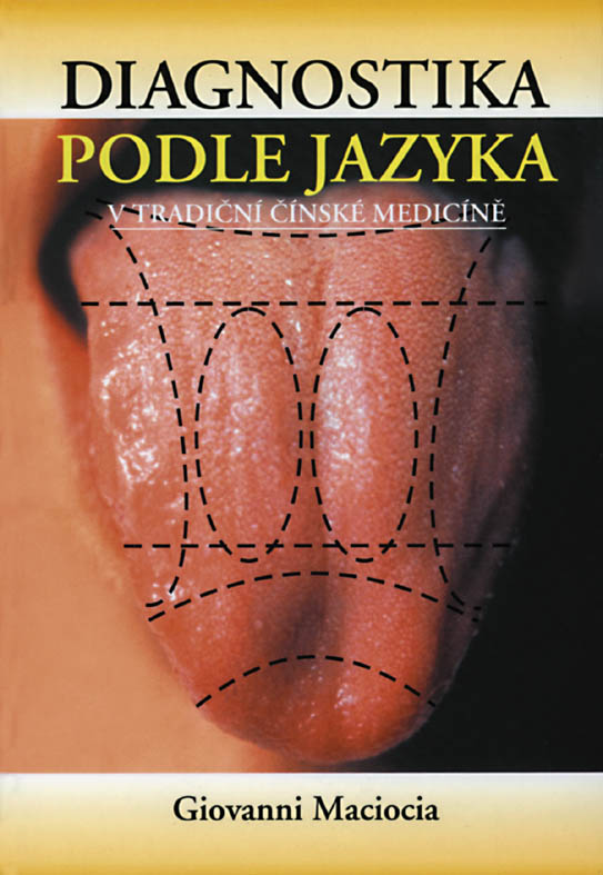 DIAGNOSTIKA PODLE JAZYKA v tradiční čínské medicíně