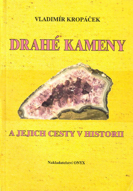 Drahé kameny a jejich cesty v historii