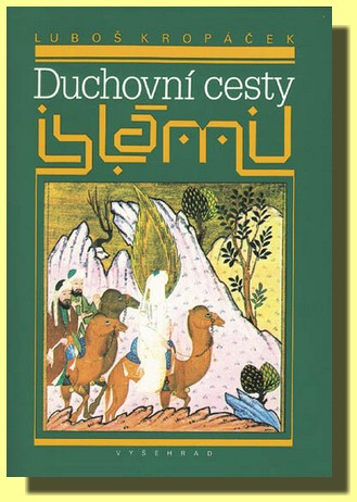 Duchovní cesty islámu 