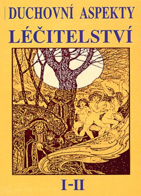 Set: Duchovní aspekty léčitelství  I. + II.
