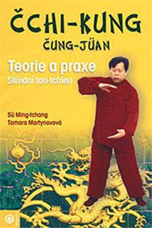 Čchi-kung Čung-Jüan 2 - Teorie a praxe