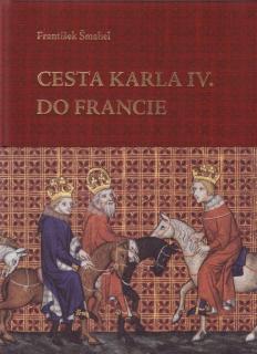 Cesta Karla IV. do Francie
