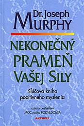 Nekonečný prameň vašej sily