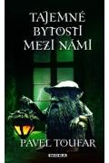 Tajemné bytosti mezi námi