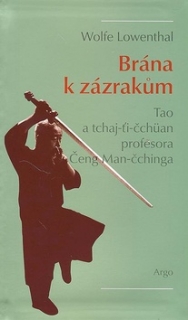 BRÁNA K ZÁZRAKŮM