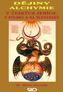    DĚJINY ALCHYMIE v Českých zemích, v Polsku a na Slovensku