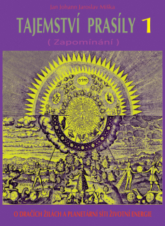 Tajemství prasíly 1 - O dračích žilách