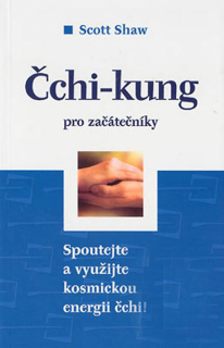 Čchi-kung pro začátečníky