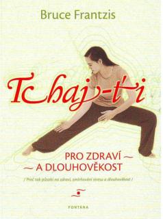 Tchaj-ťi pro zdraví a dlouhověkost