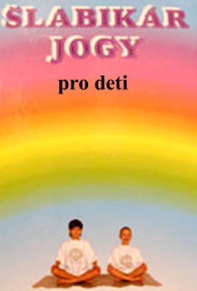 Jóga pre deti - Šlabikár jógy