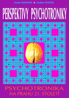 Perspektivy psychotroniky (cz) T. Rosinsky