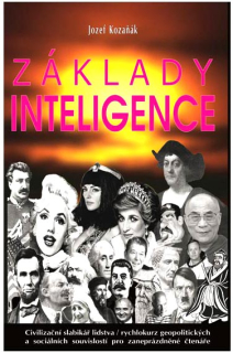 ZÁKLADY INTELIGENCE – CIVILIZAČNÍ SLABIKÁŘ LIDSTVA