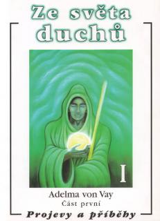 Ze světa duchů I. - Projevy a příběhy