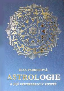 Astrologie a její upotřebení v živote
