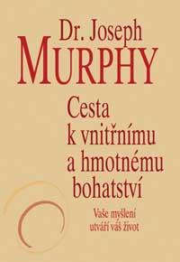 Cesta k vnitřnímu a hmotnému bohatství