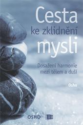 Cesta ke zklidnění mysli