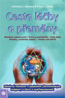 Cesta léčby a přeměny