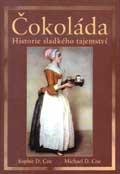 _Čokoláda Historie sladkého tajemství