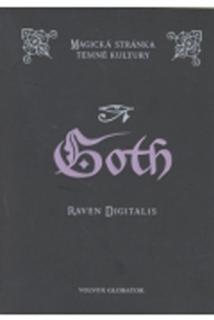 Goth - magie v temné kultuře