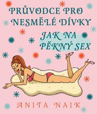 Jak na pěkný sex