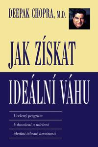Jak získat ideální váhu
