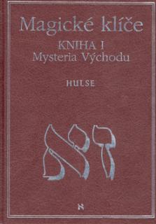 Magické klíče kniha I.