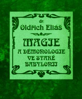 Magie a démonologie ve staré babylonii (váz.)