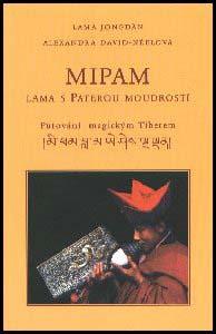 Mipam - lama s paterou moudrostí