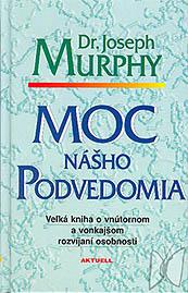 Moc nášho podvedomia